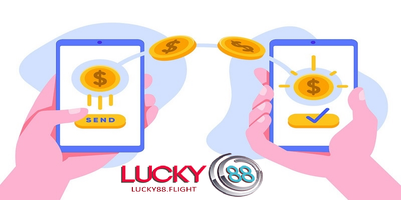 Tổng quan nạp tiền lucky88