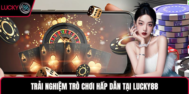 Lucky88-nha-cai-xanh-chin-nhat-2025