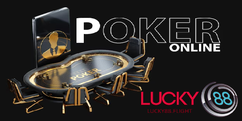Ưu điểm poker lucky88
